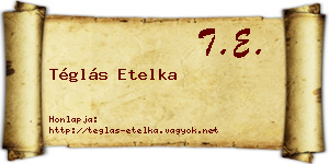 Téglás Etelka névjegykártya